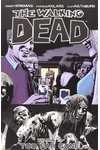 The Walking Dead, Vol. 13: Too Far Gone