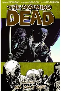 The Walking Dead, Vol. 14: No Way Out