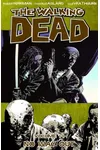 The Walking Dead, Vol. 14: No Way Out