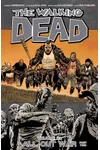The Walking Dead, Vol. 21: All Out War, Part 2