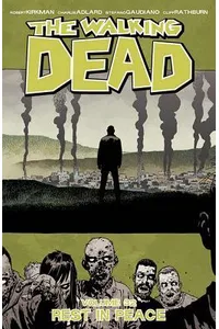 The Walking Dead, Vol. 32: Rest in Peace