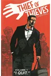 Thief of Thieves Vol. 1: I Quit
