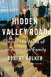 Hidden Valley Road: Inside the Mind of an American Family