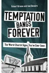 Temptation Bangs Forever