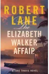 The Elizabeth Walker Affair