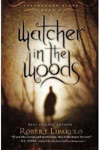 Watcher in the Woods