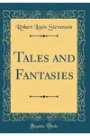 Tales and Fantasies