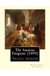 The Amateur Emigrant