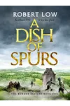 A Dish of Spurs