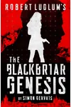 The Blackbriar Genesis