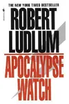 The Apocalypse Watch