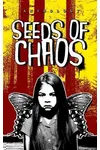 Seeds of Chaos