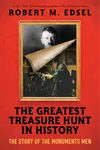 The Greatest Treasure Hunt in History