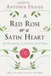 A Red Rose Or A Satin Heart