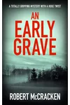 An Early Grave