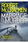 Marriage is Murder