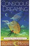 Conscious Dreaming