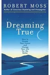 Dreaming True