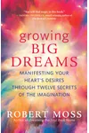 Growing Big Dreams