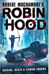 Hacking, Heists & Flaming Arrows