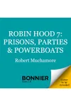 Prisons, Parties & Powerboats