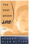 The Deep Green Sea