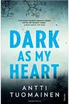 Dark As My Heart