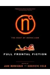 Full Frontal Fiction: The Best of Nerve.com