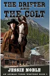 The Drifter and the Colt