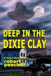Deep in the Dixie Clay