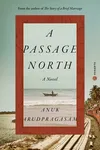 A Passage North
