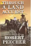 Through A Land Accurst