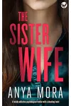 The Sister Wife