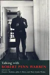 Talking with Robert Penn Warren