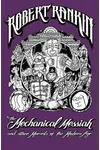 The Mechanical Messiah and Other Marvels of the Modern Age