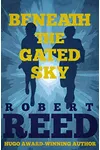 Beneath the Gated Sky