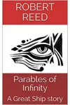 Parables of Infinity