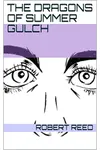 The Dragons of Summer Gulch