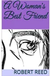 A Woman's Best Friend