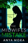 The Midwife's Mistake