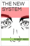 The New System