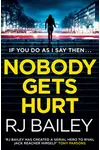 Nobody Gets Hurt