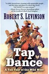 Tap Dance: A Tall Tale of the Wild West