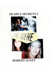 Deadly Secrets 2