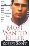Most Wanted Killer