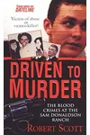 Driven to Murder