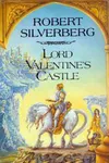 Lord Valentine's Castle