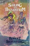 Sailing to Byzantium