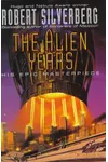 The Alien Years