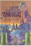 Lost Worlds, Unknown Horizons